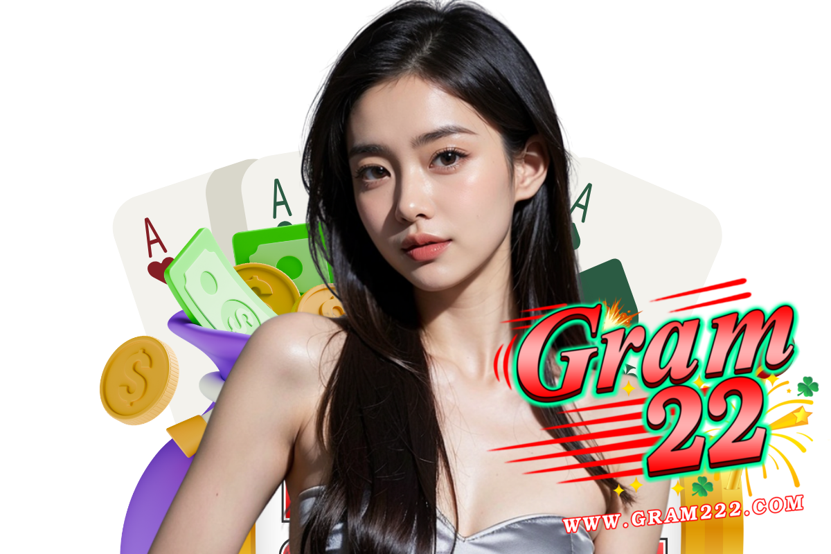 gram22 สล็อต